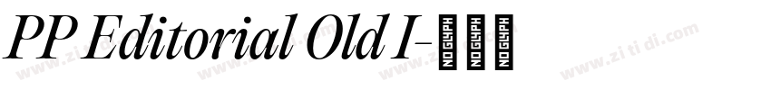 PP Editorial Old I字体转换